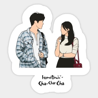 Hometown Cha Cha Cha Sticker